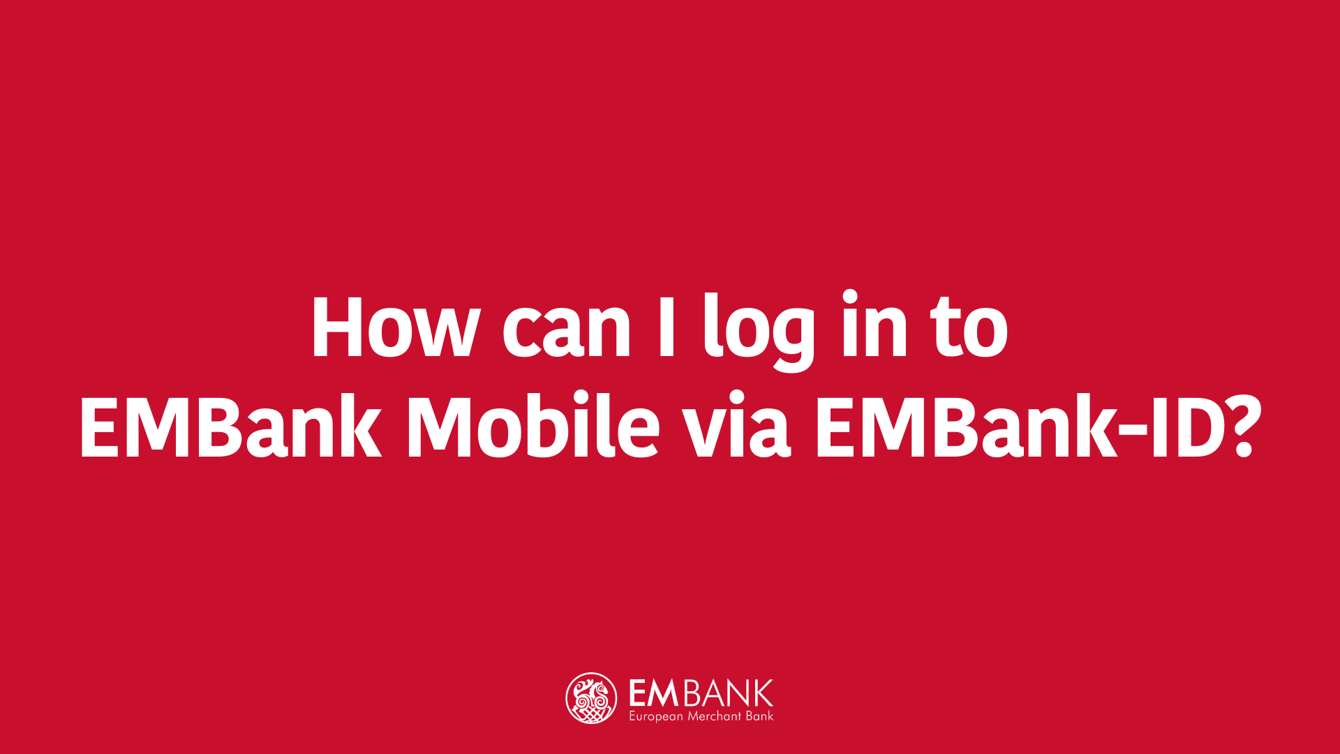 How can I log in to EMBank Mobile via EMBank-ID?