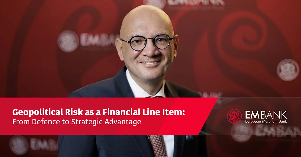 Geopolitical Risk as a Financial Line Item: From Defence to Strategic Advantage